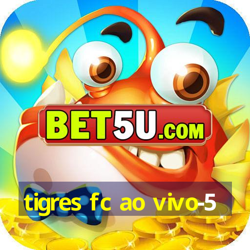 tigres fc ao vivo